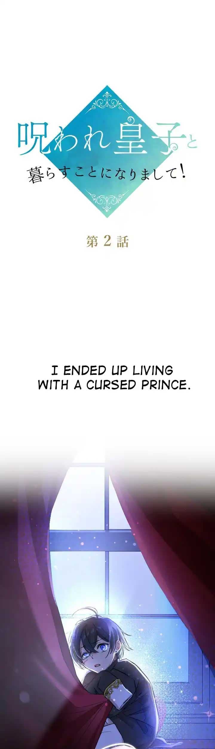 Page https://readmanhwaverse.com/images/i-ended-up-living-with-the-cursed-prince/chapter-2/01.jpg