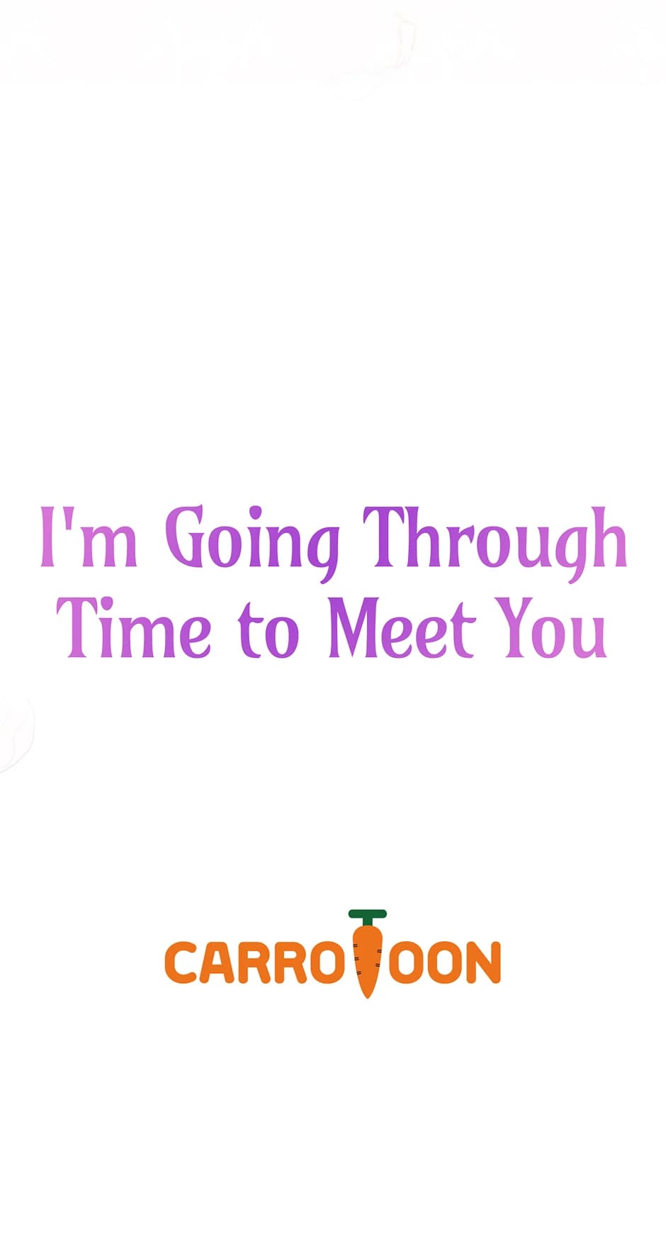Page https://readmanhwaverse.com/images/im-going-to-meet-you-beyond-time/chapter-13/ch_13_68.webp