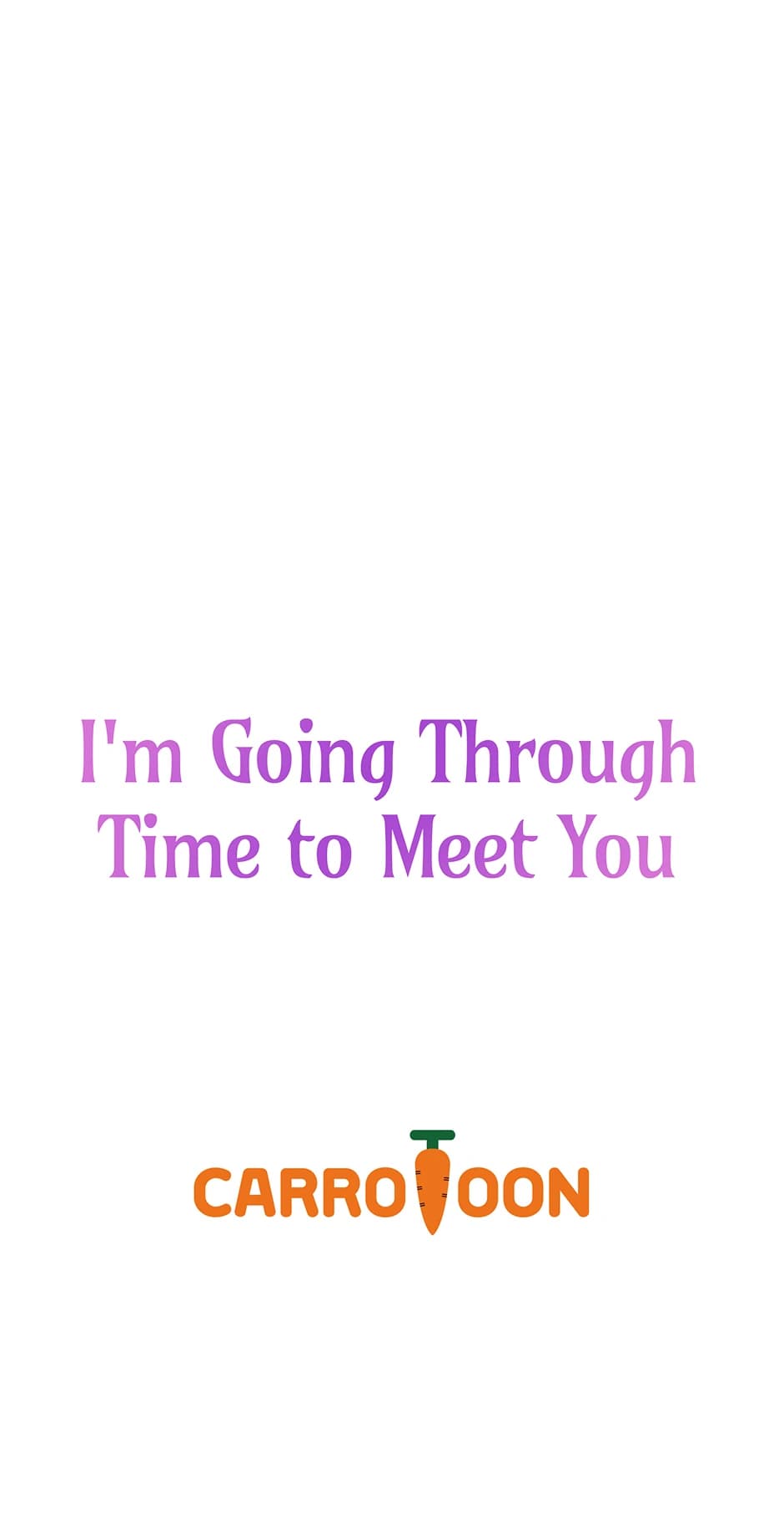 Page https://readmanhwaverse.com/images/im-going-to-meet-you-beyond-time/chapter-21/ch_21_62.webp