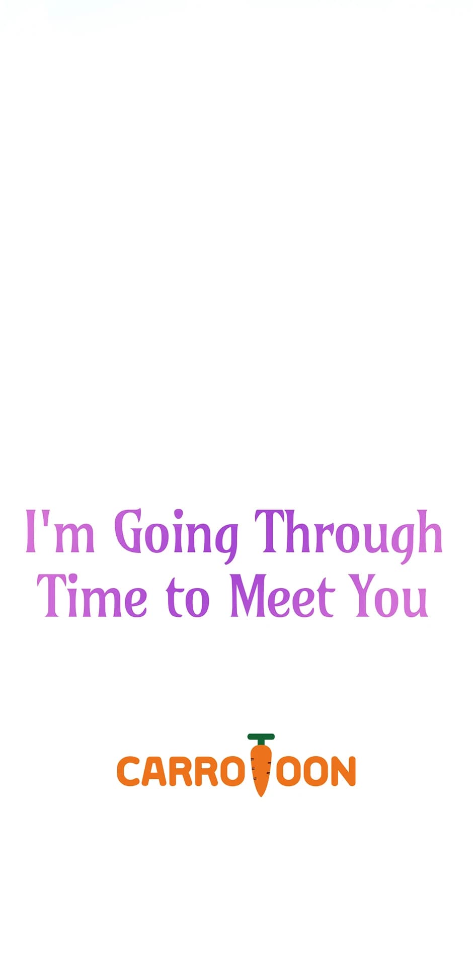 Page https://readmanhwaverse.com/images/im-going-to-meet-you-beyond-time/chapter-3/ch_3_68.webp