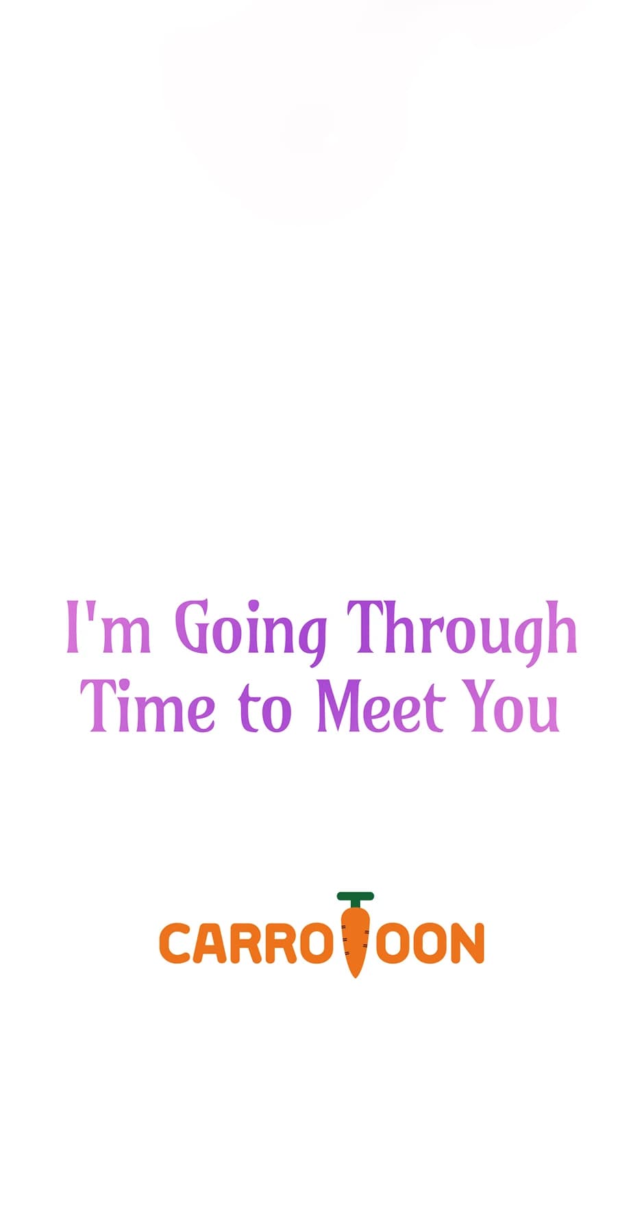 Page https://readmanhwaverse.com/images/im-going-to-meet-you-beyond-time/chapter-31/ch_31_73.webp