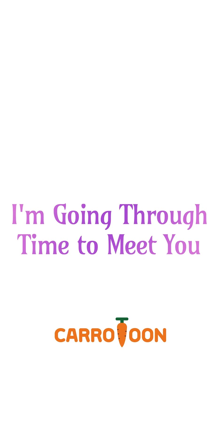 Page https://readmanhwaverse.com/images/im-going-to-meet-you-beyond-time/chapter-6/ch_6_67.webp