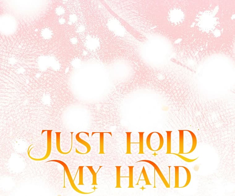 Page https://readmanhwaverse.com/images/you-just-need-to-hold-my-hand/chapter-78/ch_78_105.webp