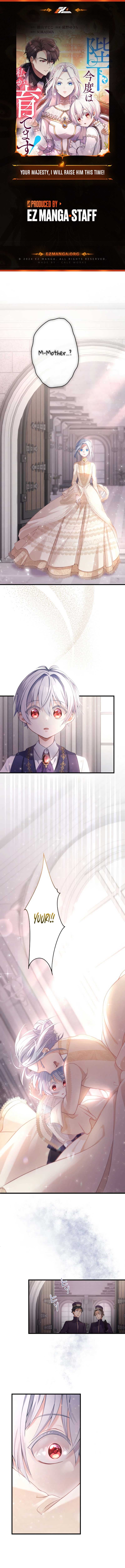 Page https://readmanhwaverse.com/images/your-majesty-i-will-raise-him-this-time/chapter-2/1.jpg